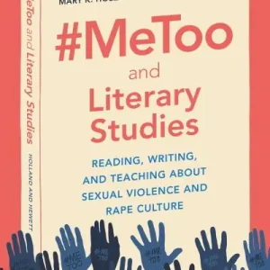#MeToo and Literary Studies Handmade