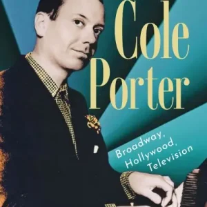 Exclusive The Musicals of Cole Porter