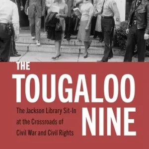Affordable The Tougaloo Nine