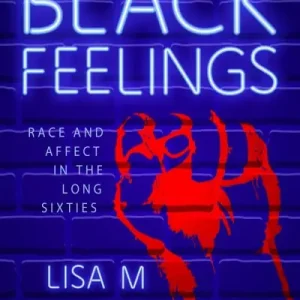 Black Feelings Hot Picks