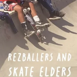 Rezballers and Skate Elders Big Sale