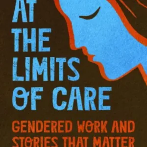 At the Limits of Care Seasonal Sale