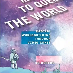 Budget How To Queer the World