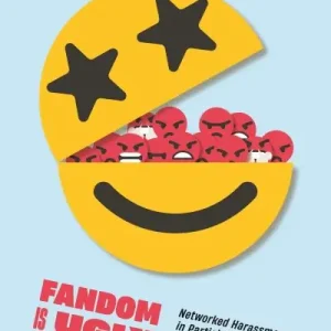 Trending Fandom Is Ugly