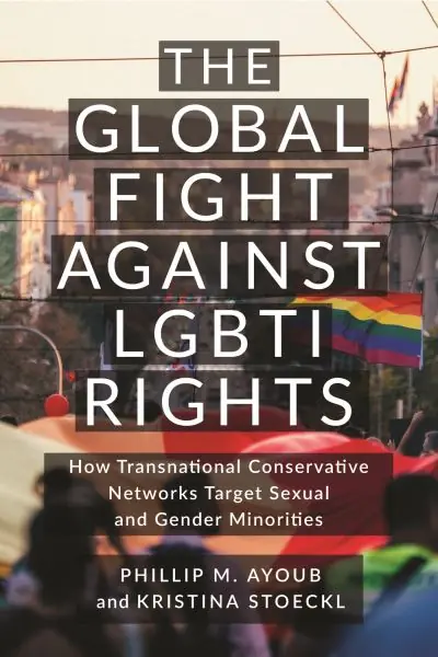 Brand New The Global Fight Against LGBTI Rights