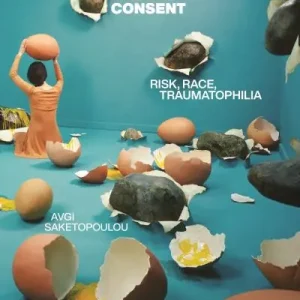 Buy Today Sexuality Beyond Consent