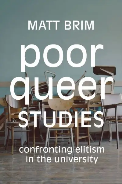 Save Now Poor Queer Studies