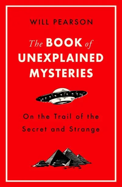 The Book of Unexplained Mysteries Affordable