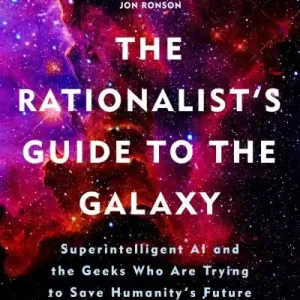 Premium The Rationalist's Guide To the Galaxy