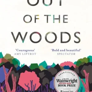 Affordable Out of the Woods