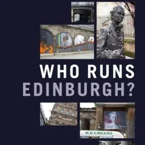 Special Discount Who Runs Edinburgh?
