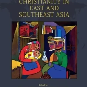 Fast Shipping Christianity in East and Southeast Asia