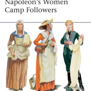 Napoleon's Women Camp Followers Buy Today