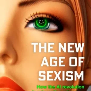 Super Sale The New Age of Sexism