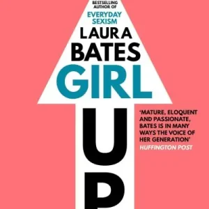 Girl Up Get Yours