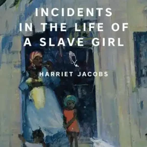 Low Price Incidents in the Life of a Slave Girl