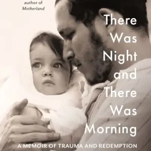 There Was Night and There Was Morning Must Have