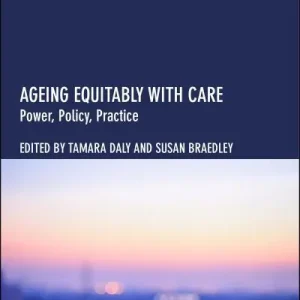 Exclusive Ageing Equitably With Care