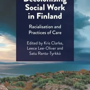Decolonising Social Work in Finland Express Delivery