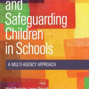 Protecting and Safeguarding Children in Schools Get Yours
