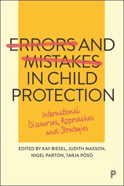 Authentic Errors and Mistakes in Child Protection