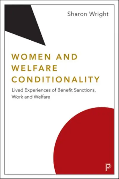 Bargain Women and Welfare Conditionality