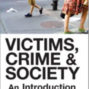 Today Only Victims, Crime & Society