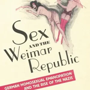 Buy Online Sex and the Weimar Republic