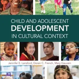 Child and Adolescent Development in Cultural Context Wholesale