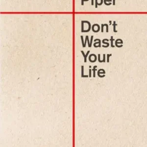 Don't Waste Your Life New Arrival