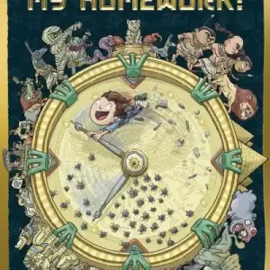 Special Offer A Mummy Ate My Homework!