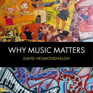 Why Music Matters Get Yours