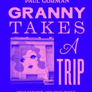 Granny Takes a Trip Original