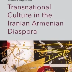 Transnational Culture in the Iranian Armenian Diaspora Trusted Brand