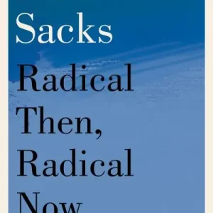 Radical Then, Radical Now Get Yours