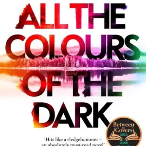 All the Colours of the Dark Free Delivery