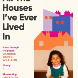 All the Houses I've Ever Lived in Warranty Included