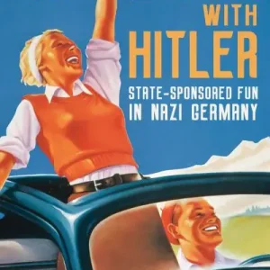 Holidays With Hitler Limited Offer