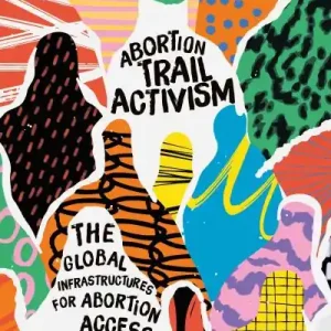 Abortion Trail Activism Special Discount