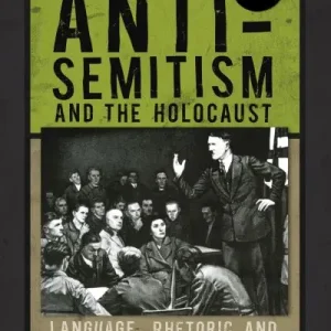 Anti-Semitism and the Holocaust Hot Picks