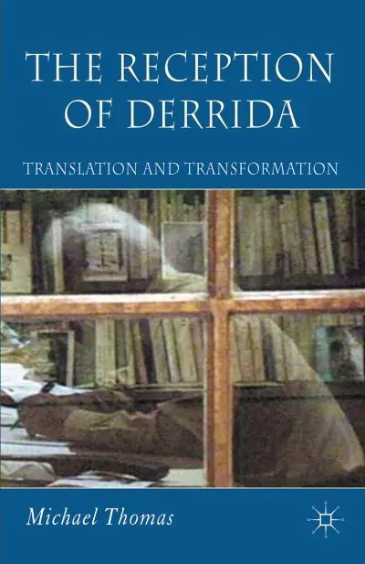 Low Price The Reception of Derrida