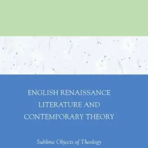Viral English Renaissance Literature and Contemporary Theory