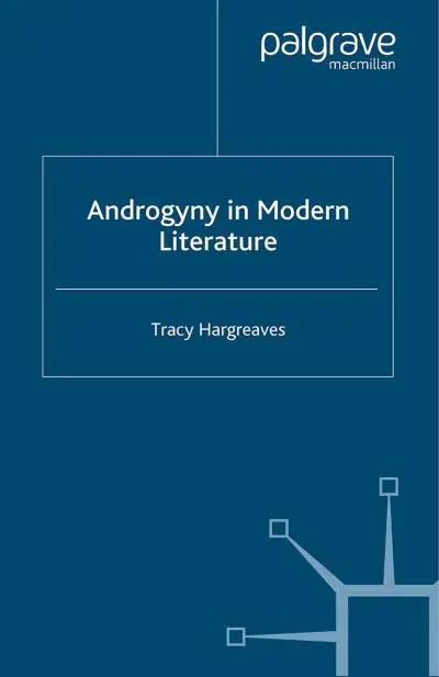 Androgyny in Modern Literature Certified