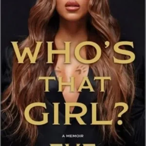 Who's That Girl? In Demand