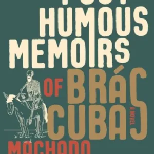 Warranty Included Posthumous Memoirs of Brás Cubas