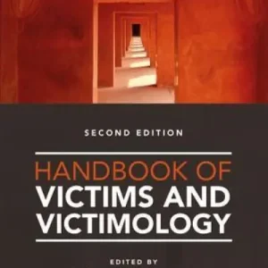 Last Chance Handbook on Victims and Victimology