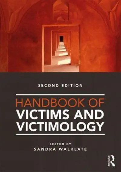Last Chance Handbook on Victims and Victimology