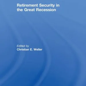 Retirement Security in the Great Recession Final Sale