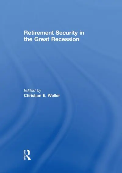Retirement Security in the Great Recession Final Sale