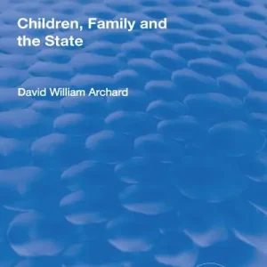 Best Seller Children, Family and the State